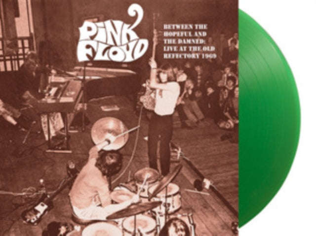Pink Floyd - Between The Hopeful And The Damned: Live At The Old Refectory 1969 (Green Vinyl) (Vi...