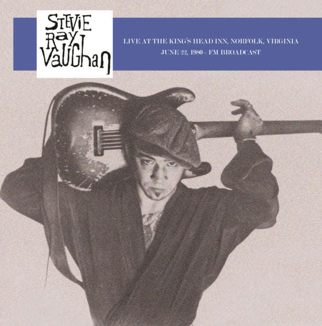 Stevie Ray Vaughan - Live At The Kings Head Inn Norfolk Virginia June 22 1980 - FM Broadcast (Vinyl)