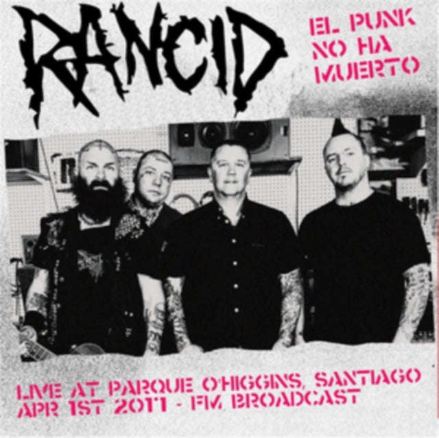 Rancid - El Punk No Ha Muerto! Live At Parque OHiggins. Santiago. Chile. April 1st 2017 - Fm Broa...