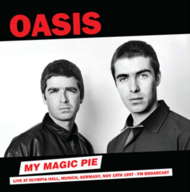 Oasis - My Magic Pie: Live At Olympia Hall, Munich, Germany - Nov 19th 1997 - FM Broadcast (Vinyl)