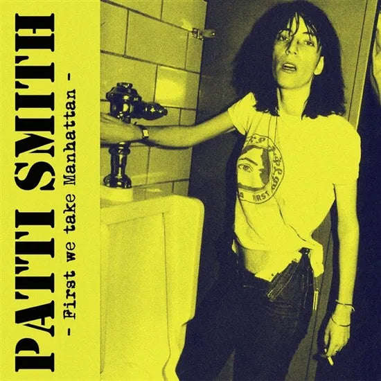 Patti Smith - First We Take Manhattan (Coloured Vinyl) (Vinyl)