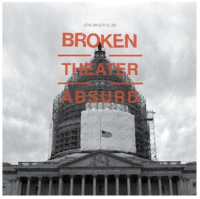Insurgence Dc - Broken In The Theater Of The Absurd (Random Black Or Coloured Vinyl) (Rsd 2019) (...