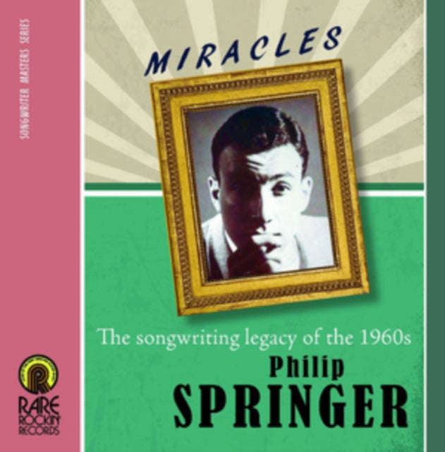 Various Artists - Philip Springer Miracles The Songwriting Legacy Of The 1960S (CD)