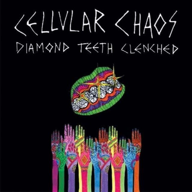 Cellular Chaos - Diamond Teeth Clenched (CD)