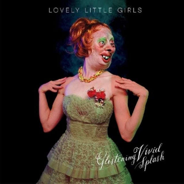 Lovely Little Girls - Glistening Vivid Splash (CD)