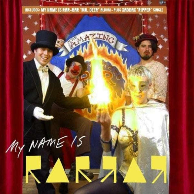 My Name Is Rar-Rar / Xaddax - Mr. Deer / Ripper (Ltd Ed) (CD)