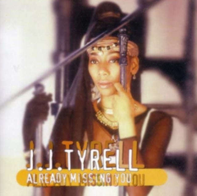 J J Tyrell - Already Missing You (CD)