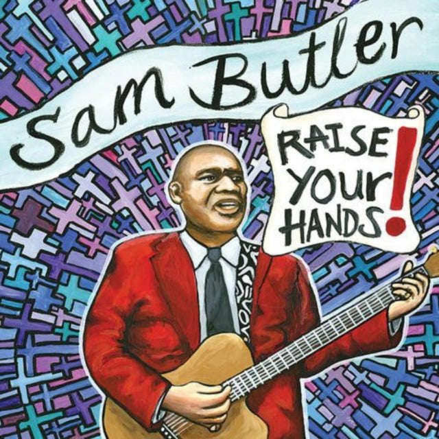Sam Butler - Raise Your Hands! (CD)