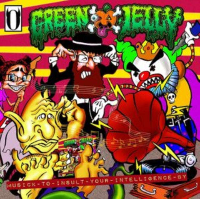 Green Jelly - Musick To Insult Your Intelligence By (Vinyl)