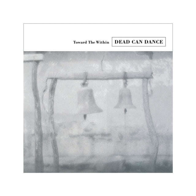 Dead Can Dance - Toward The Within (Vinyl)