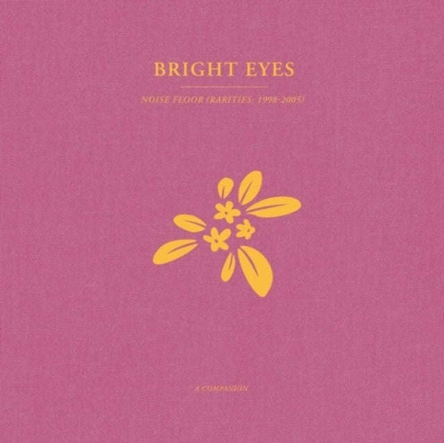 Bright Eyes - Noise Floor: A Companion (Opaque Gold Vinyl) (Vinyl)