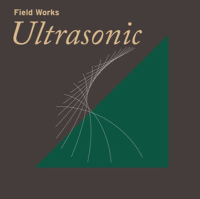 Field Works - Ultrasonic (Vinyl)