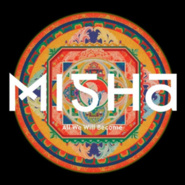 Misha - All We Will Become (CD)