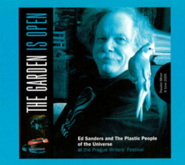 Ed Sanders & The Plastic People Of The Universe - The Garden Is Open (CD)