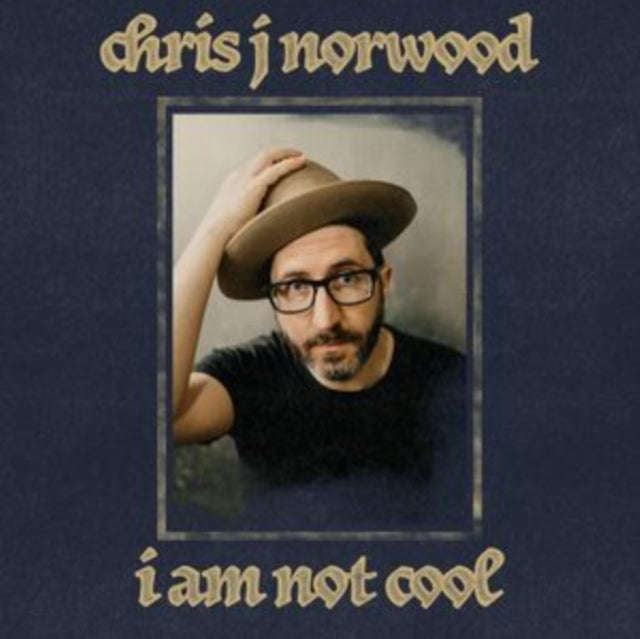 Norwood Chris J - I Am Not Cool (Vinyl)