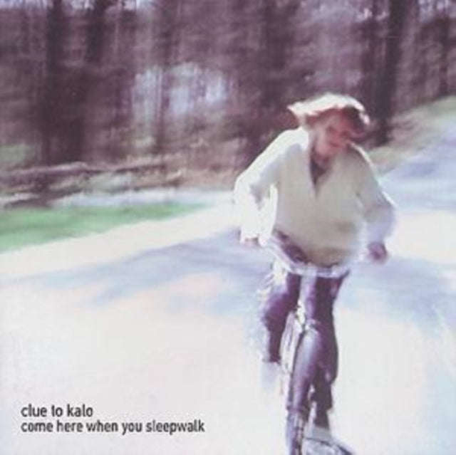 Clue To Kalo - Come Here When You Sleepwalk (CD)