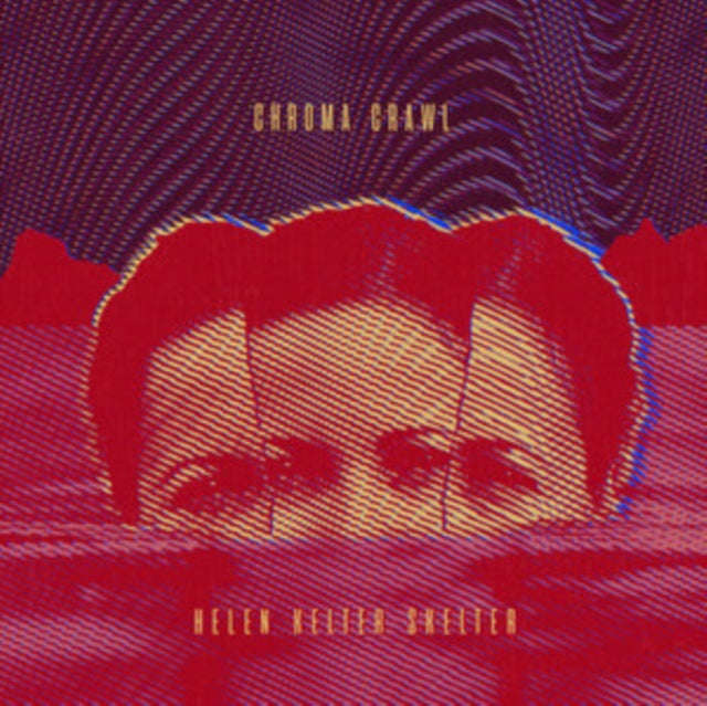 Hellen Kelter Skelter - Chroma Crawl (CD)