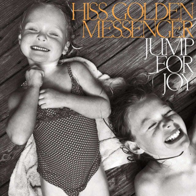 Hiss Golden Messenger - Jump For Joy (Vinyl)
