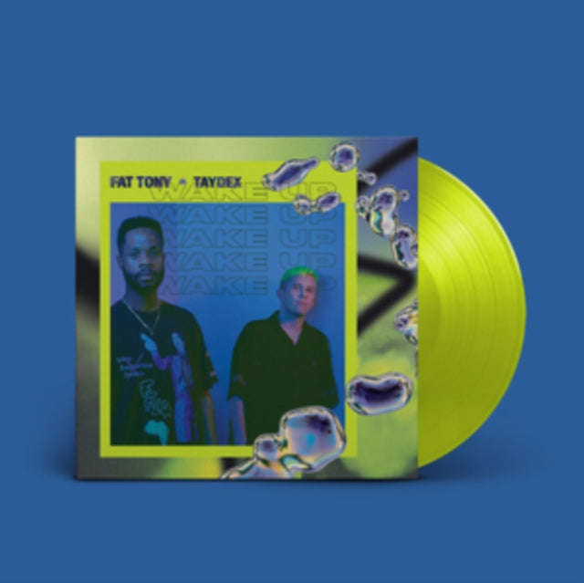 Fat Tony & Taydex - Wake Up (Vinyl)
