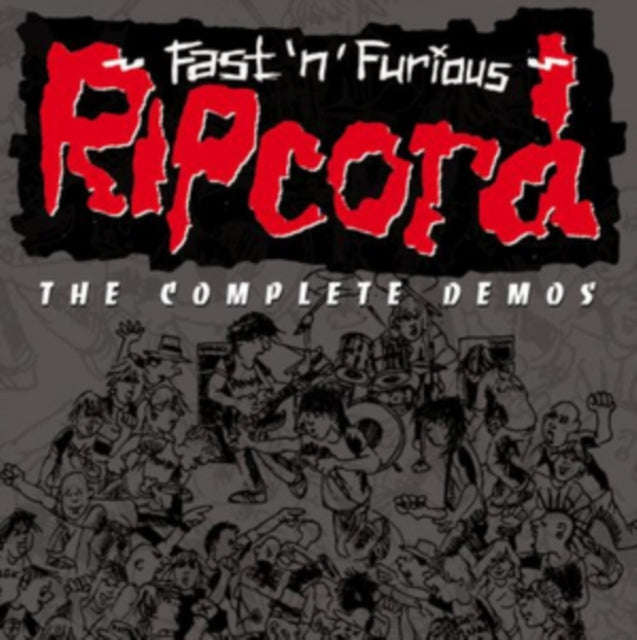 Ripcord - FastNFurious - The Complete Demos (CD)