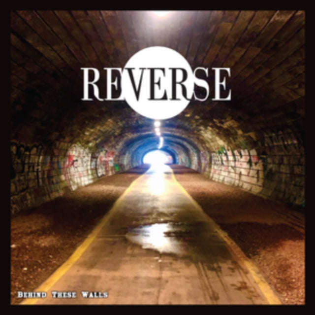 Reverse - Behind These Walls (Vinyl)