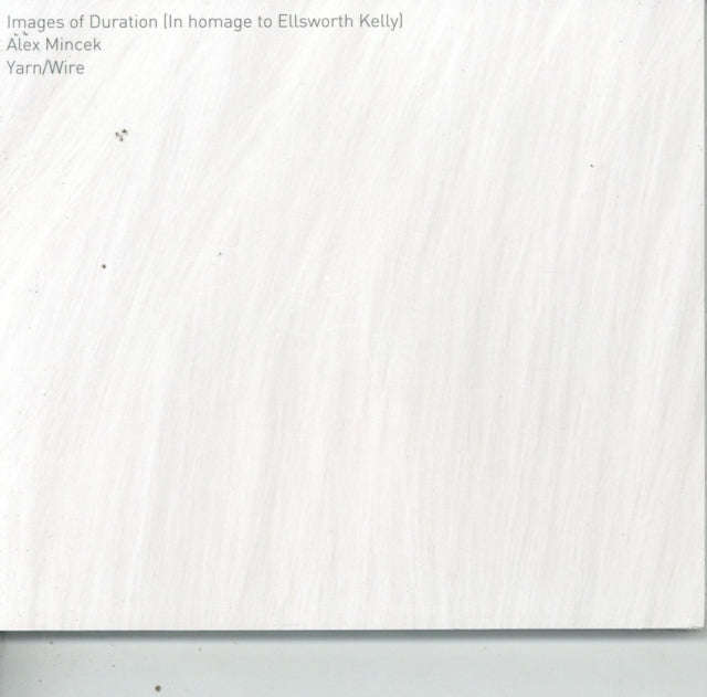 Yarn / Wire - Images Of Duration (In Homage To Ellsworth Kelly) (CD)