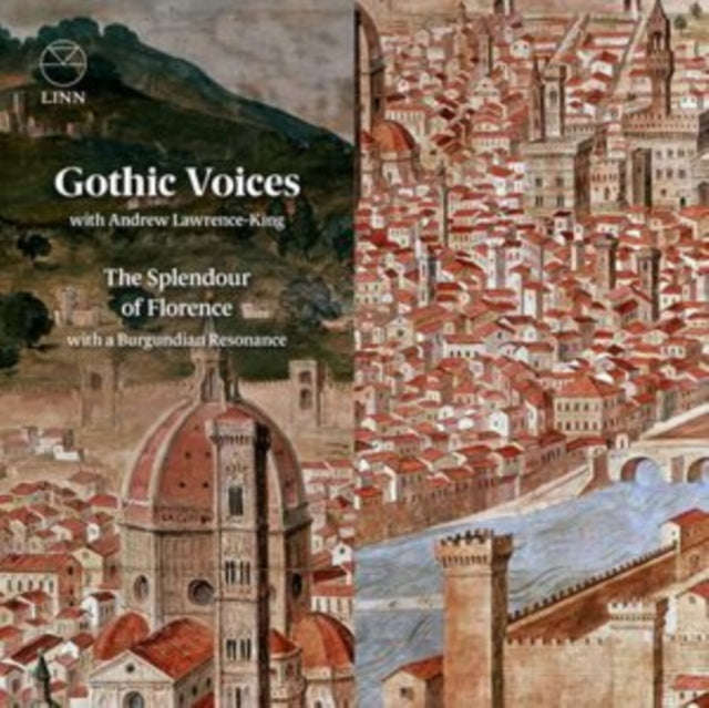 Gothic Voices - The Splendour Of Florence With A Burgundian Resonance (CD)