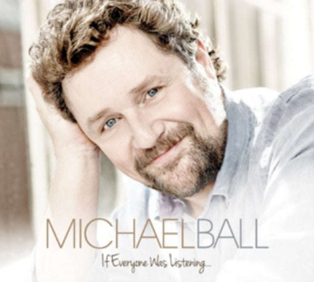 Michael Ball - If Everyone Was Listening (CD)