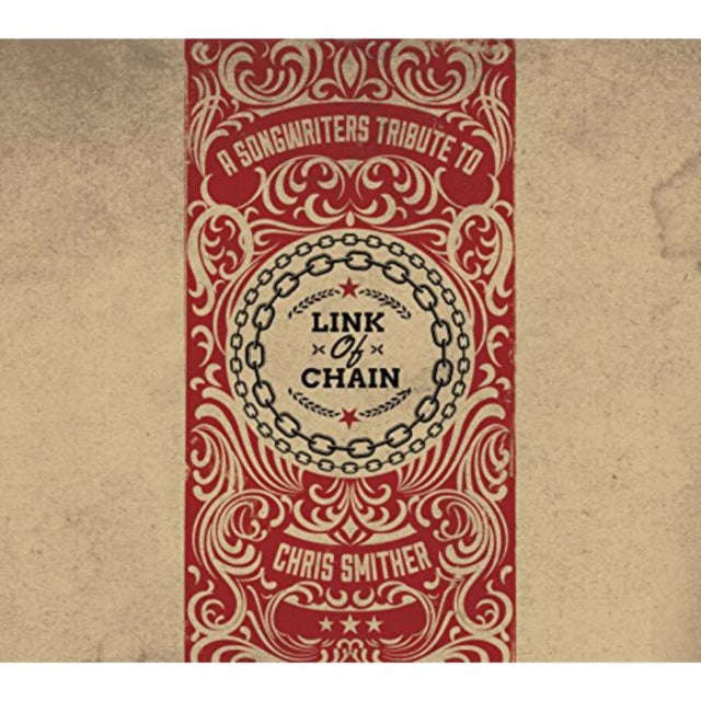 Chris Smither - Link Of Chain - A Songwriters Tribute To Chris Smither (CD)