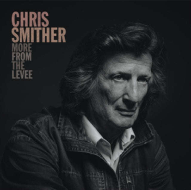 Chris Smither - More From The Levee (Vinyl Single)