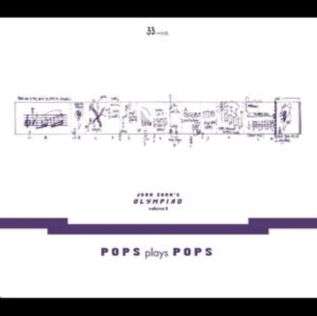 John Zorn - John Zorns Olympiad Vol. 3 - Pops Plays Pops - Eugene Chadbourne Plays The Book Of He...