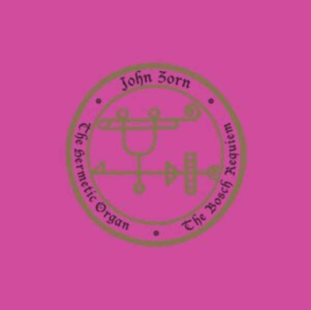 John Zorn - The Hermetic Organ Volume 12: The Bosch Requiem (CD)