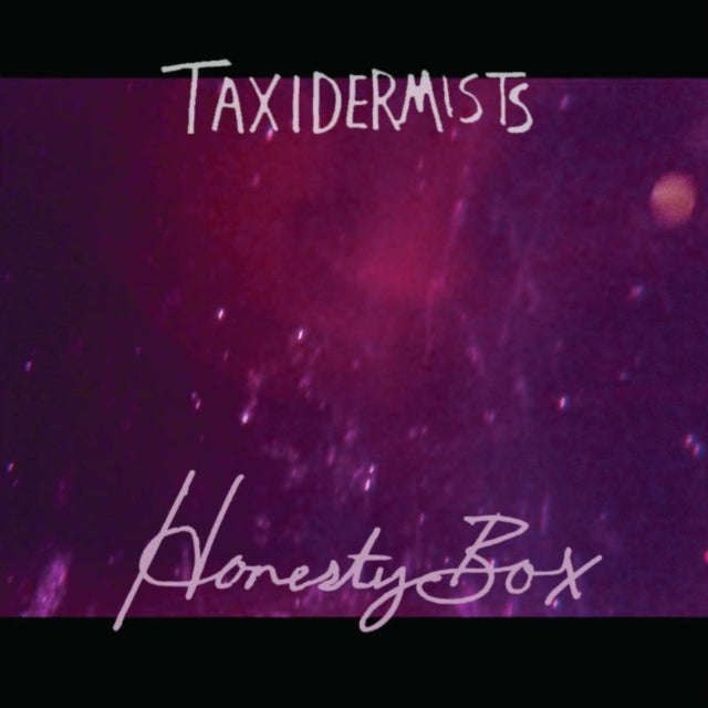 Taxidermists - Honesty Box (Vinyl)