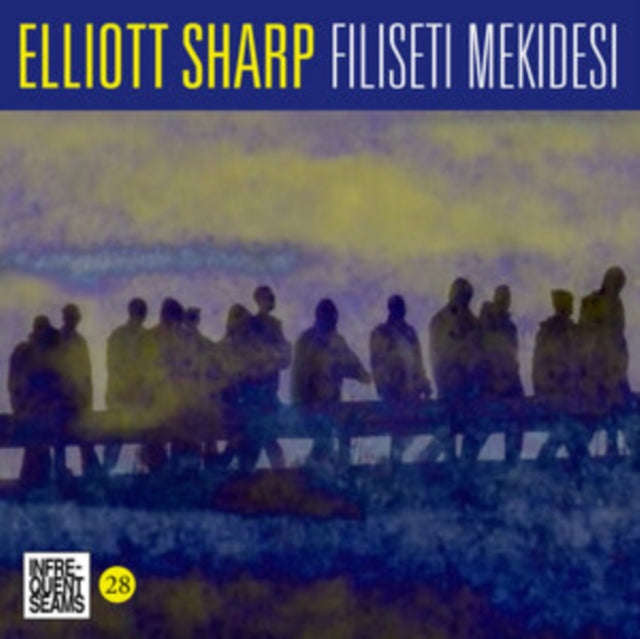 Elliott Sharp - Filiseti Mekidesi (CD)