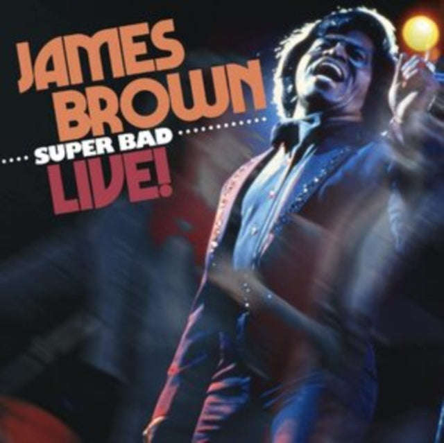James Brown - Super Bad Live! (CD)