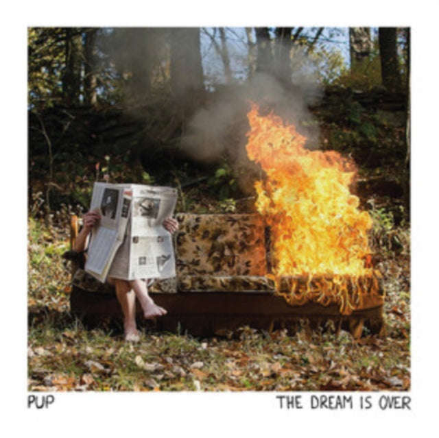 Pup - The Dream Is Over (Vinyl)