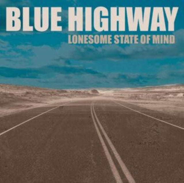 Blue Highway - Lonesome State Of Mind (CD)