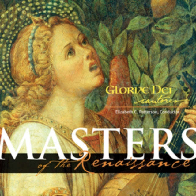 Gloriae Dei Cantores - Masters Of The Renaissance (CD)