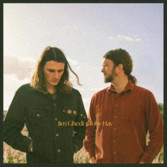 Jim Ghedi & Toby Hay - Jim Ghedi & Toby Hay (CD)
