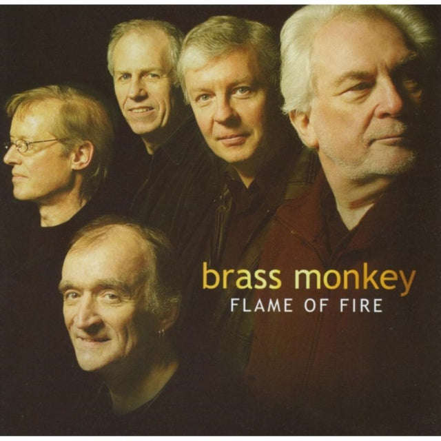 Brass Monkey - Flame Of Fire (CD)