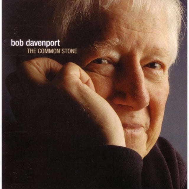 Bob Davenport - The Common Stone (CD)