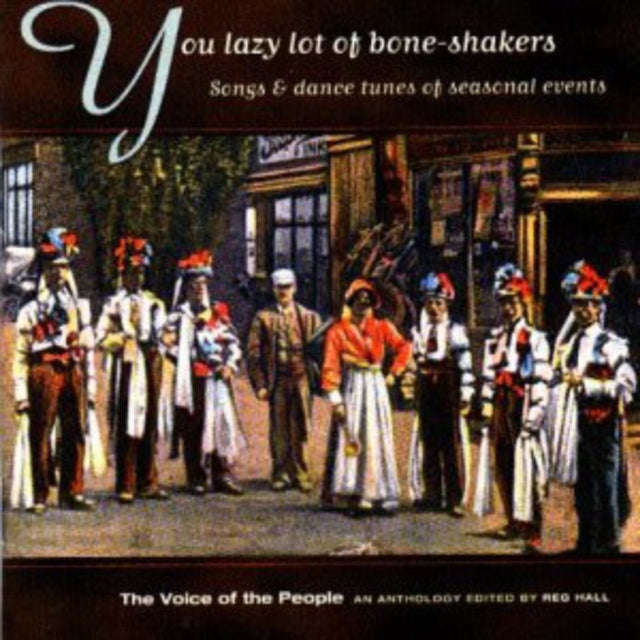 Various Artists - You Lazy Lot Of Bone-Shakers (CD)