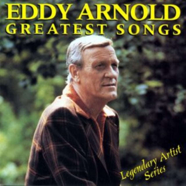 Eddy Arnold - Greatest Songs (CD)