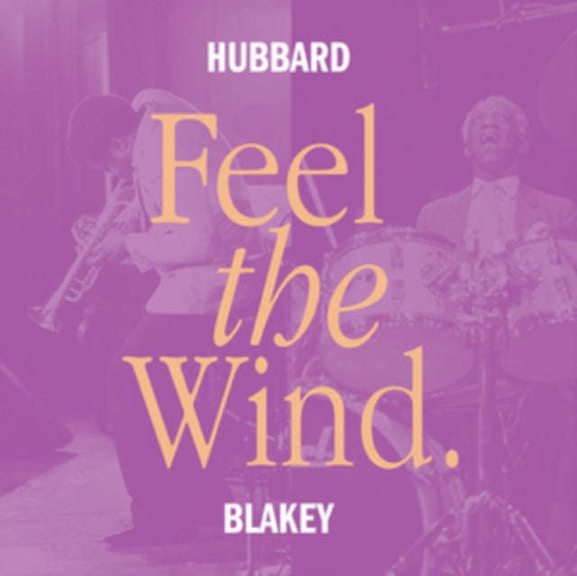 Freddie Hubbard & Art Blakey - Feel The Wind (Vinyl)