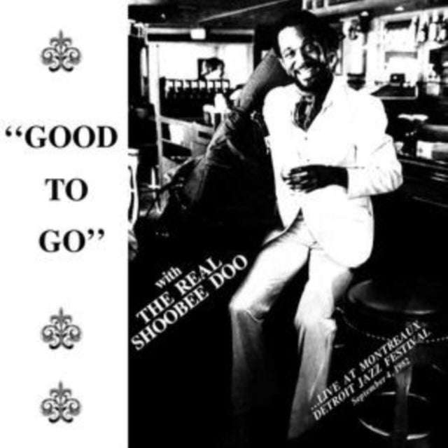 Real Shoobeedoo - Good To Go (Vinyl)