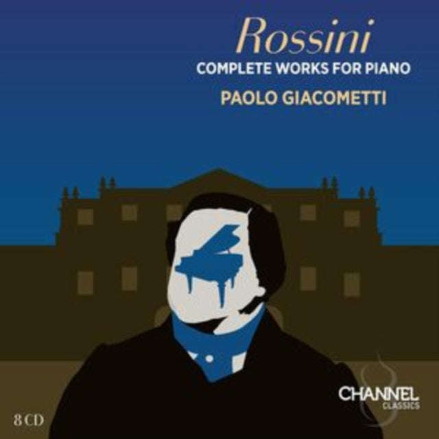 Paolo Giacometti - Rossini: Complete Works For Piano (CD Box Set)
