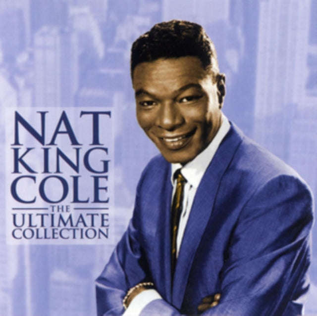 Nat King Cole - The Ultimate Collection (CD)