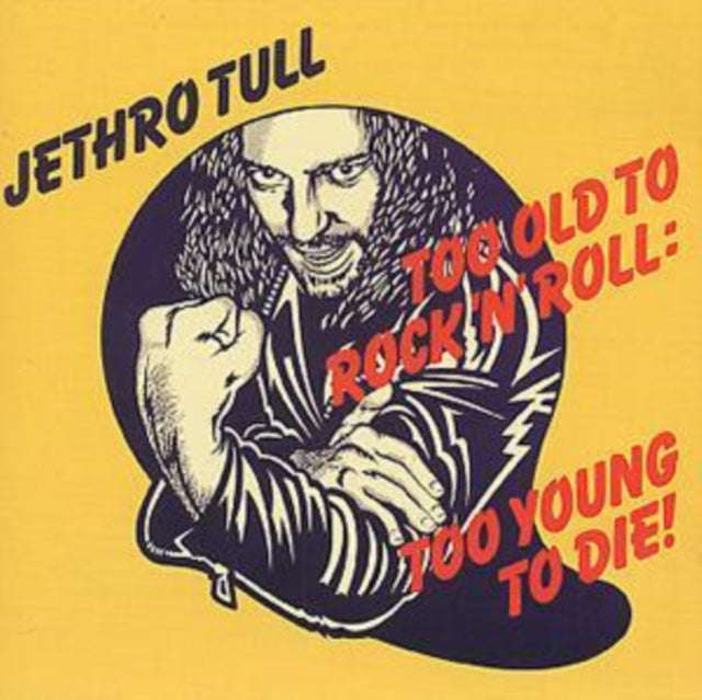 Jethro Tull - Too Old To Rock N Roll (CD)