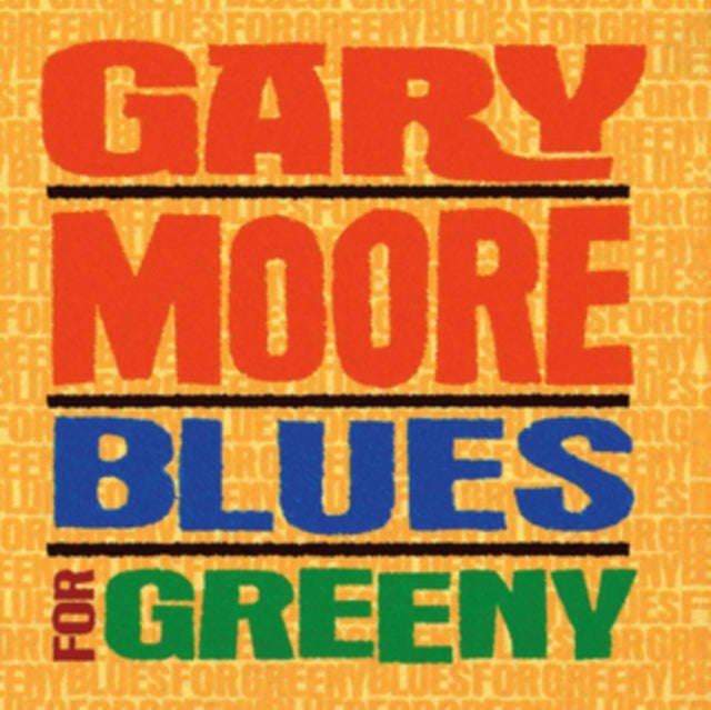 Gary Moore - Blues For Greeny (CD)