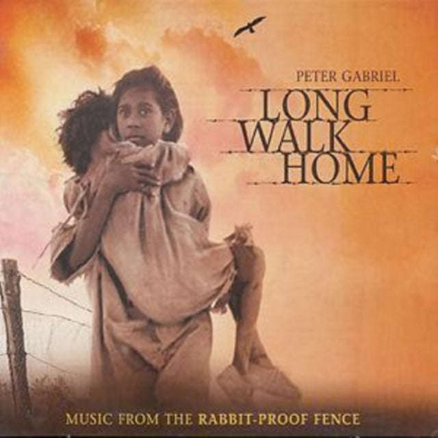 Peter Gabriel - Long Walk Home - Rabbit Proof Fence - Original Soundtrack (CD)